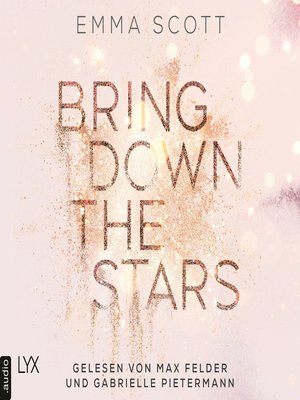 cover image of Bring Down the Stars--Beautiful-Hearts-Duett, Teil 1
